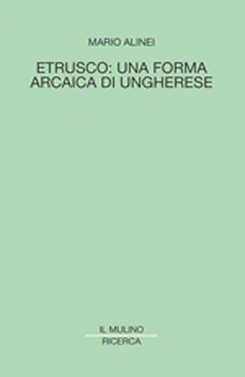 copertina Etruscan: An Archaic Form of Hungarian