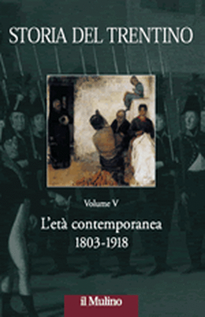 Cover Storia del Trentino. Vol. V