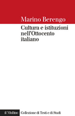 copertina Cultura e istituzioni nell'Ottocento italiano 