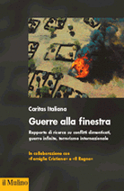 Guerre alla finestra