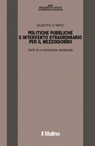 Cover Politiche pubbliche e intervento straordinario per il Mezzogiorno