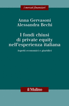 I fondi chiusi di private equity nell'esperienza italiana