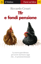 Tfr e fondi pensione