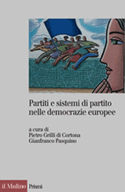 Cover Partiti e sistemi di partito nelle democrazie europee