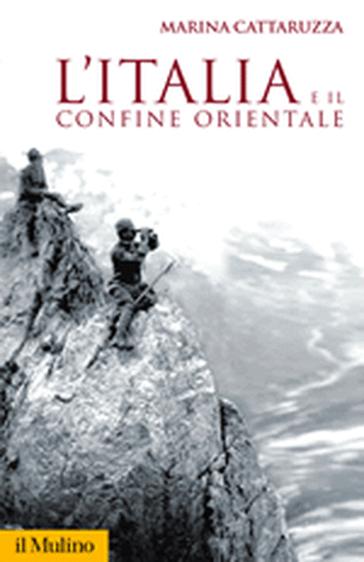 Cover L'Italia e il confine orientale