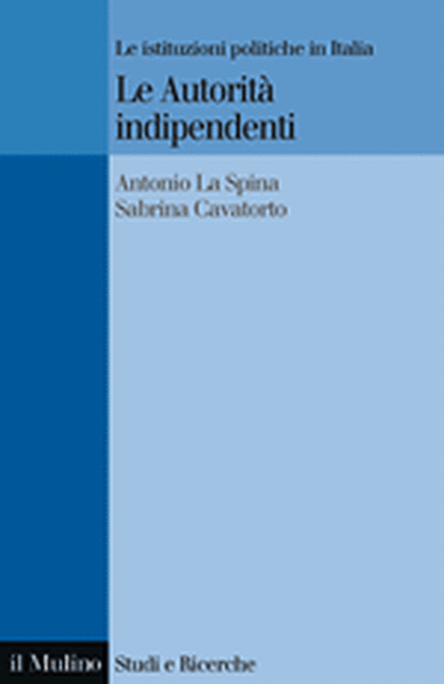 Cover Le Autorità indipendenti