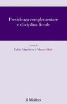 Previdenza complementare e disciplina fiscale