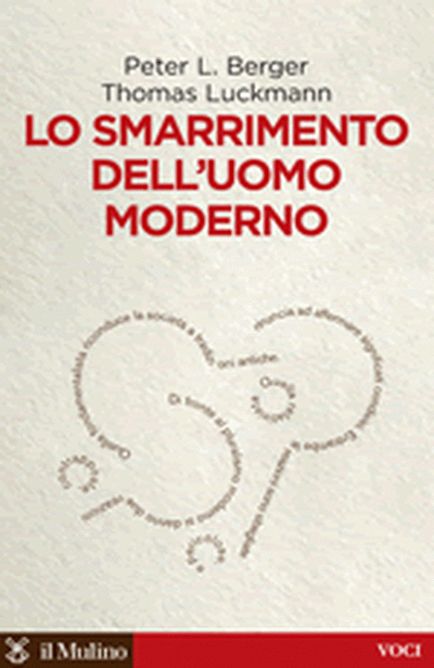 Copertina Lo smarrimento dell'uomo moderno