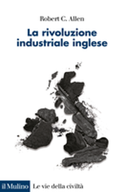 Cover La rivoluzione industriale inglese