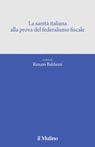 La sanità italiana alla prova del federalismo fiscale