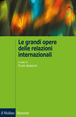 copertina Le grandi opere delle relazioni internazionali 