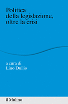 Politica della legislazione, oltre la crisi