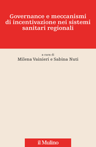 Governance e meccanismi di incentivazione nei sistemi sanitari regionali