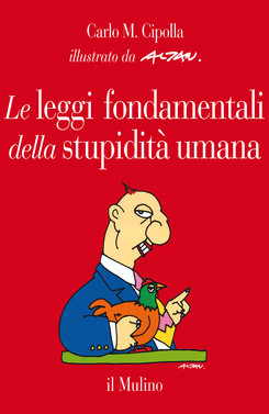 copertina Le leggi fondamentali della stupidità umana