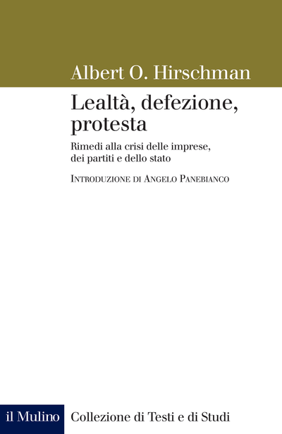 Cover Lealtà, defezione, protesta