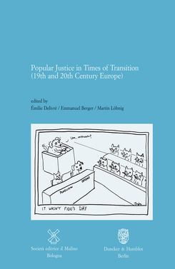 copertina Popular Justice in Times of Transitions (19th and 20th Century Europe)