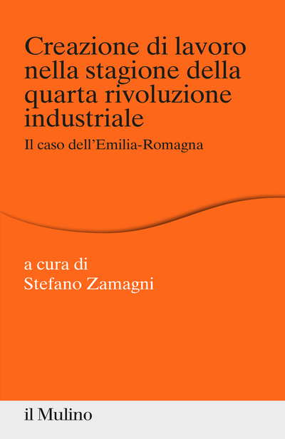 Cover Creazione di lavoro nella stagione della quarta rivoluzione industriale