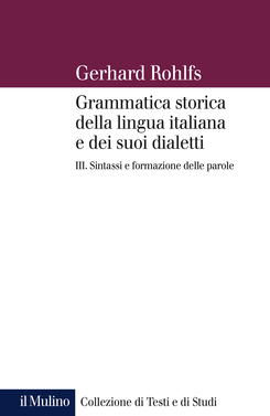 copertina Grammatica storica della lingua italiana e dei suoi dialetti