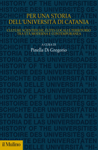 Per una storia dell'Università di Catania