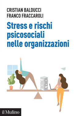 copertina Stress e rischi psicosociali nelle organizzazioni