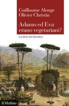 Adamo ed Eva erano vegetariani?